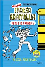 Nezgode Maksa Kramblija 1: Heroj iz ormarića